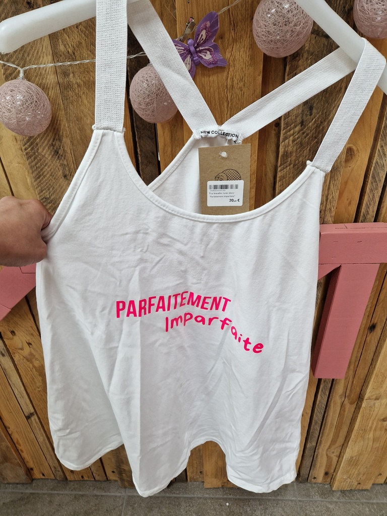 Top bretelles lurex blanc "Parfaitement imparfaite"